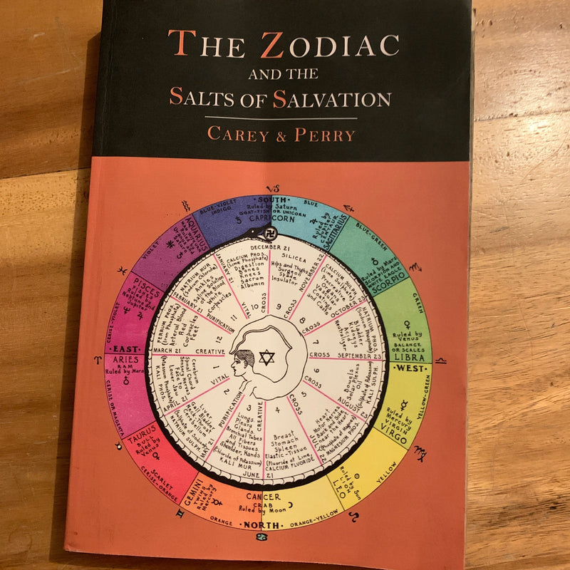The Zodiac and the Salts of Salvation and Old Books by George Carey