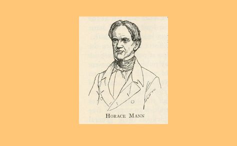 Horace Mann and The Leaders of the Free-school Movement