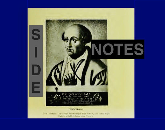 SIDE NOTE- The People Who Understood Paracelsus