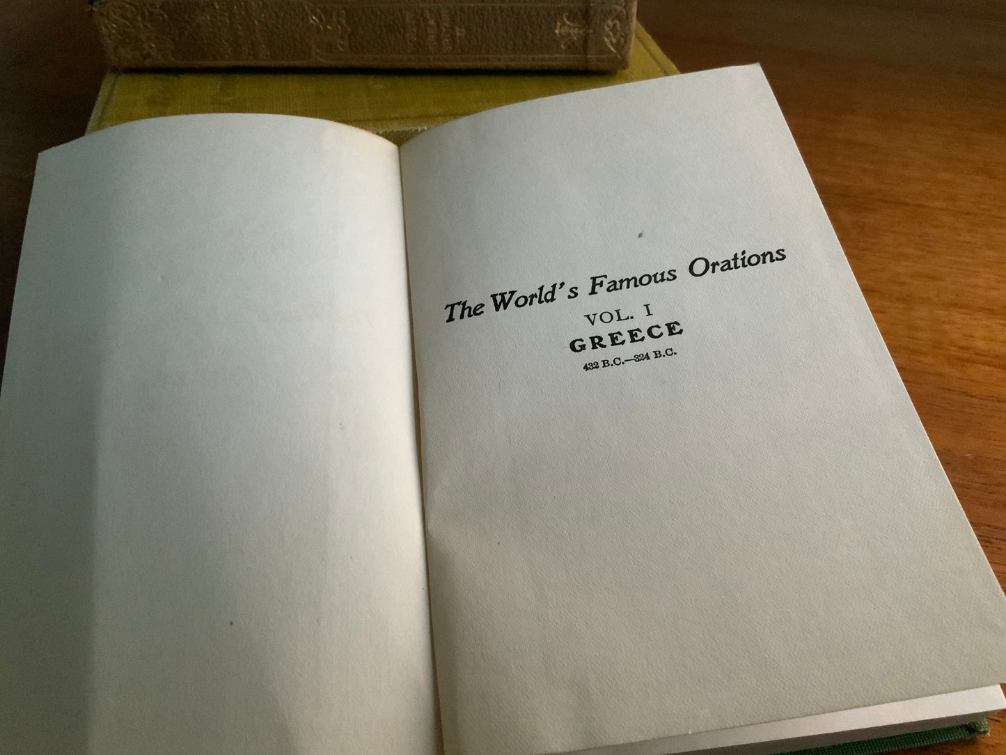 The World's Famous Orations Vol 1 Greece 432 BC-324 BC