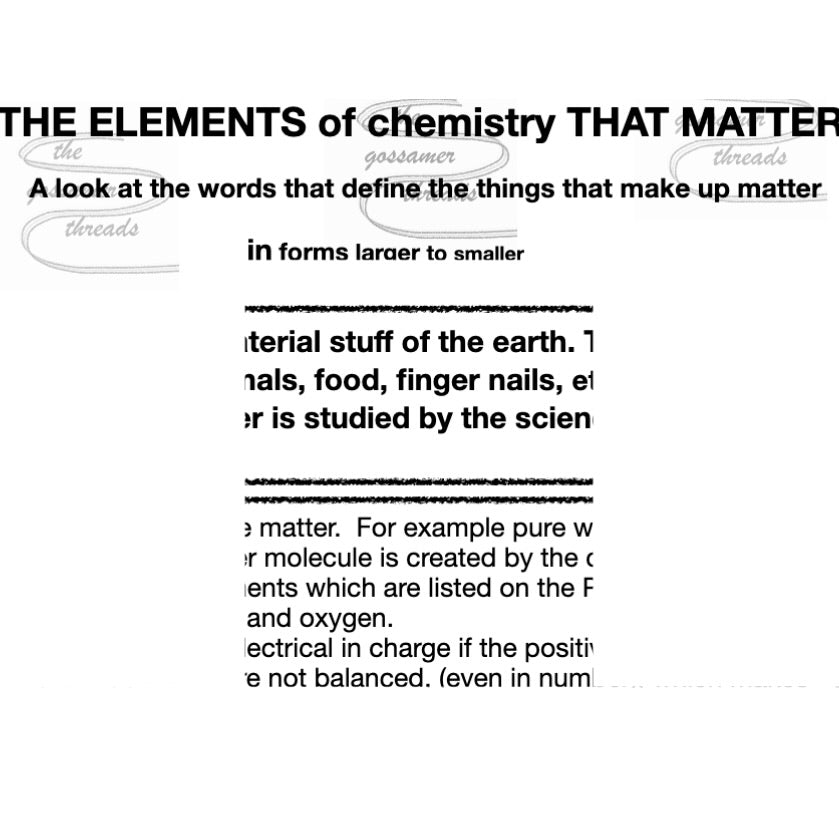 About the gossamer things that matter